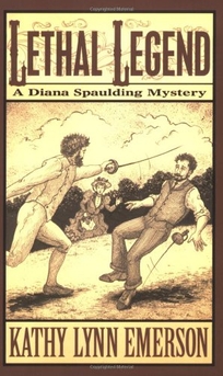 Lethal Legend: A Diana Spaulding Mystery