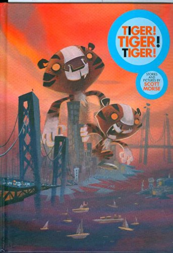 cover image Tiger! Tiger! Tiger!