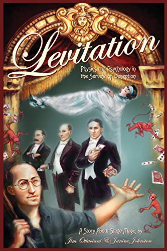 cover image Levitation: Physics and Psychology in the Service of Deception