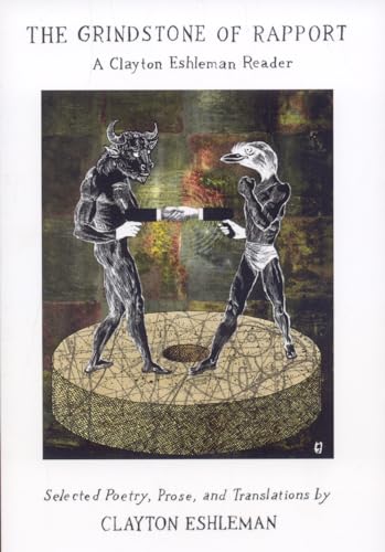 cover image Grindstone of Rapport: A Clayton Eshleman Reader