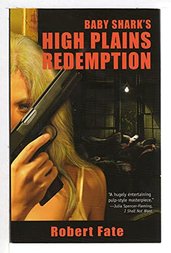 cover image Baby Shark’s High Plains Redemption
