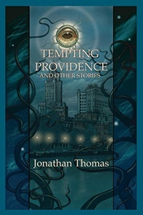 Tempting Providence and Other Stories