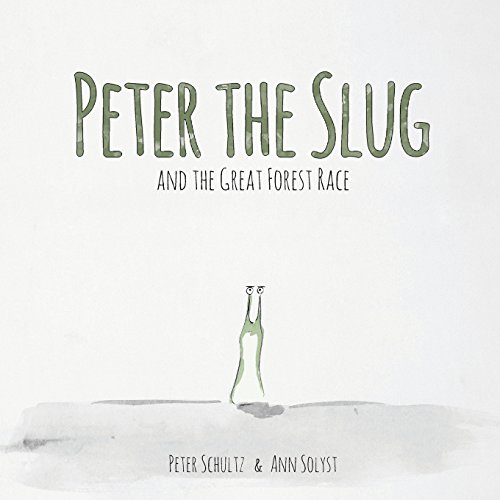 cover image Peter the Slug and the Great Forest Race