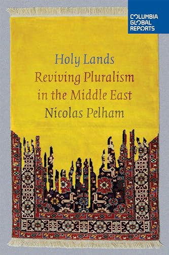 cover image Holy Lands: Reviving Pluralism in the Middle East