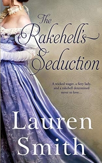 The Rakehell’s Seduction: The Seduction Series