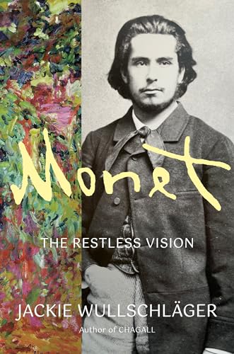 cover image Monet: The Restless Vision