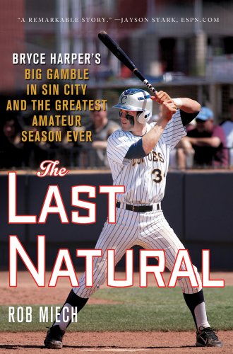 The Last Natural: Bryce Harper's Big Gamble in Sin City and the