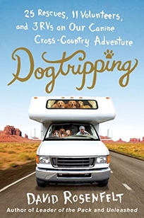 Dogtripping: 25 Rescues