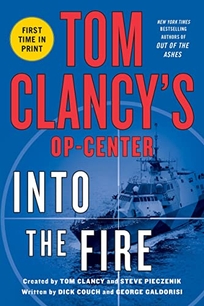 Tom Clancy's Op Center: Into the Fire