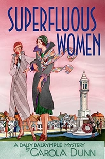 Superfluous Women: A Daisy Dalrymple Mystery