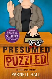 Presumed Puzzled: A Puzzle Lady Mystery