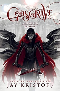 Godsgrave: The Nevernight Chronicle