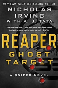 Reaper: Ghost Target: A Sniper Novel