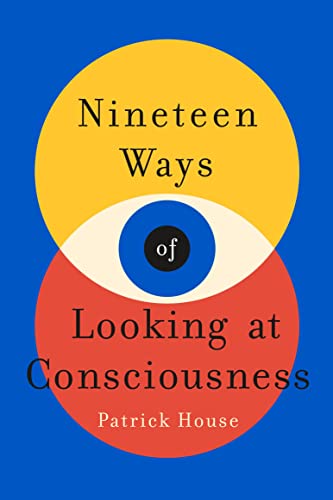 cover image Nineteen Ways of Looking at Consciousness