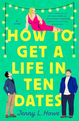 cover image How to Get a Life in Ten Dates