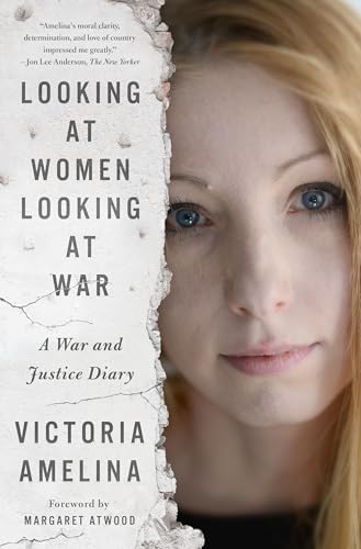 cover image Looking at Women Looking at War: A War and Justice Diary