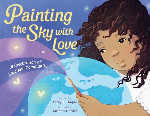 cover image Painting the Sky with Love: A Celebration of Love and Community