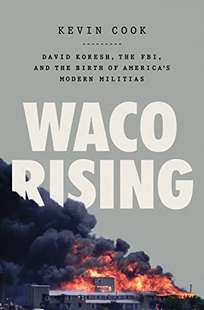 Waco Rising: David Koresh