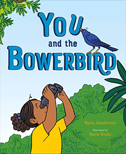 cover image You and the Bowerbird