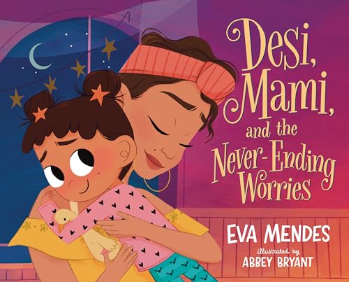 cover image Desi, Mami, and the Never-Ending Worries