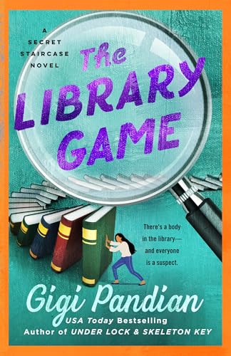 cover image The Library Game: A Secret Staircase Novel