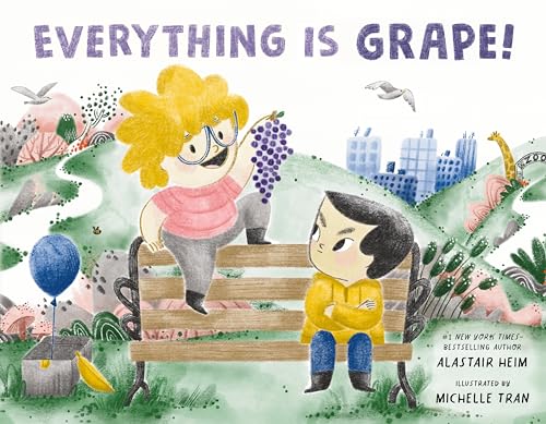 cover image Everything Is Grape!