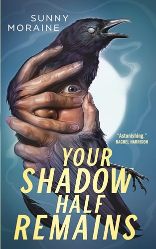 cover image Your Shadow Half Remains