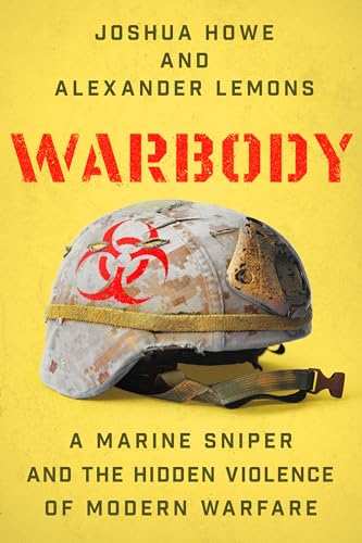 cover image Warbody: A Marine Sniper and the Hidden Violence of Modern Warfare