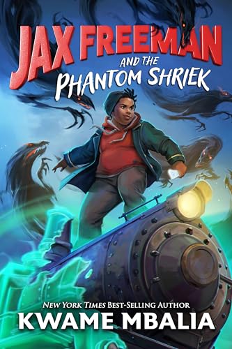 cover image Jax Freeman and the Phantom Shriek