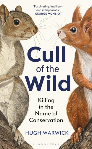 cover image Cull of the Wild: Killing in the Name of Conservation