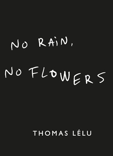 cover image No Rain, No Flowers