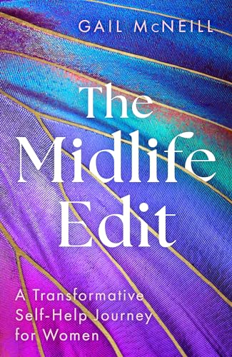 cover image The Midlife Edit: A Transformative Self-Help Journey for Women 