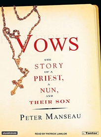 Vows: The Story of a Priest