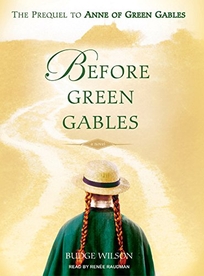 Before Green Gables