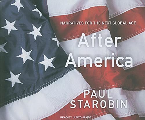 cover image After America: Narratives for the Next Global Age
