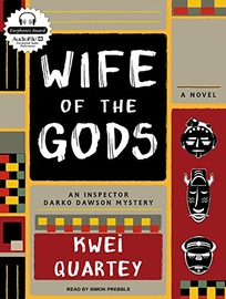 Wife of the Gods: An Inspector Darko Dawon Mystery