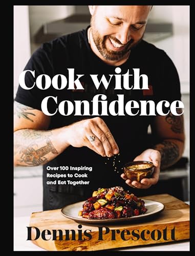 cover image Cook with Confidence: Over 100 Inspiring Recipes to Cook and Eat Together