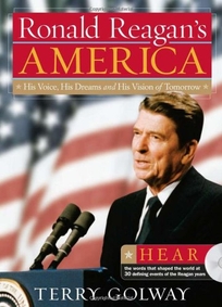 Ronald Reagan's America: His Voice