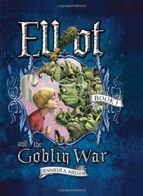 Elliot and the Goblin War