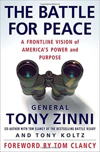 The Battle for Peace: A Frontline Vision of America's Power and Purpose