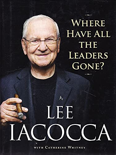 cover image Where Have All the Leaders Gone?