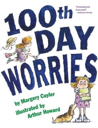 100th Day Worries