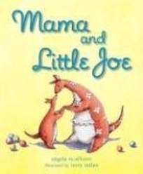 Mama and Little Joe