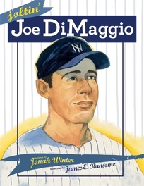 Joltin’ Joe DiMaggio