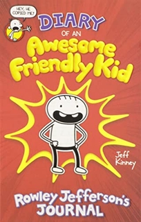 Diary of an Awesome Friendly Kid: Rowley Jefferson’s Journal