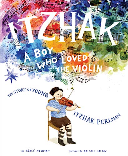 cover image Itzhak: A Boy Who Loved the Violin