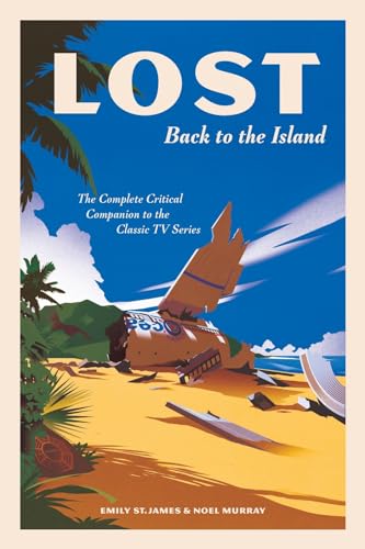 cover image ‘Lost’: Back to the Island: The Complete Critical Companion to the Classic TV Series