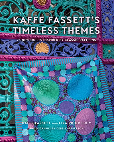 cover image Kaffe Fassett’s Timeless Themes: 23 New Quilts Inspired by Classic Patterns