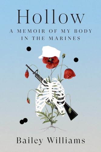 cover image Hollow: A Memoir of My Body in the Marines