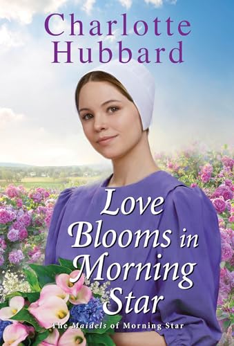 cover image Love Blooms in Morning Star